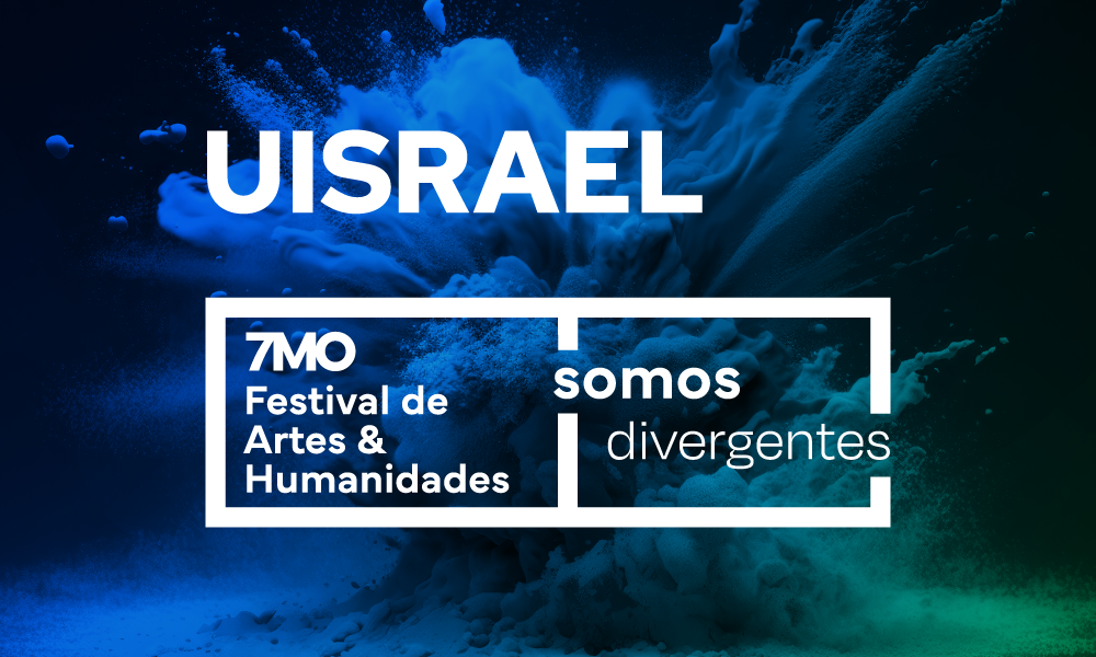 Artes y Humanidades Evento portada Universidad Israel,uisrael,universidad tecnológica israel